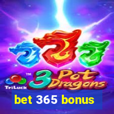 bet 365 bonus